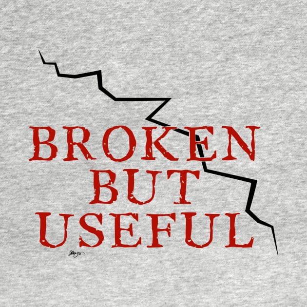 Broken But Useful by fakelarry